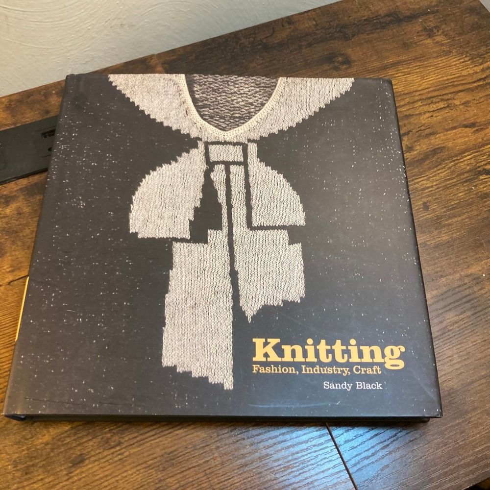 Knitting Fashion Industry Craft Sandy Black V&A Publishing Hardcover DJ Book